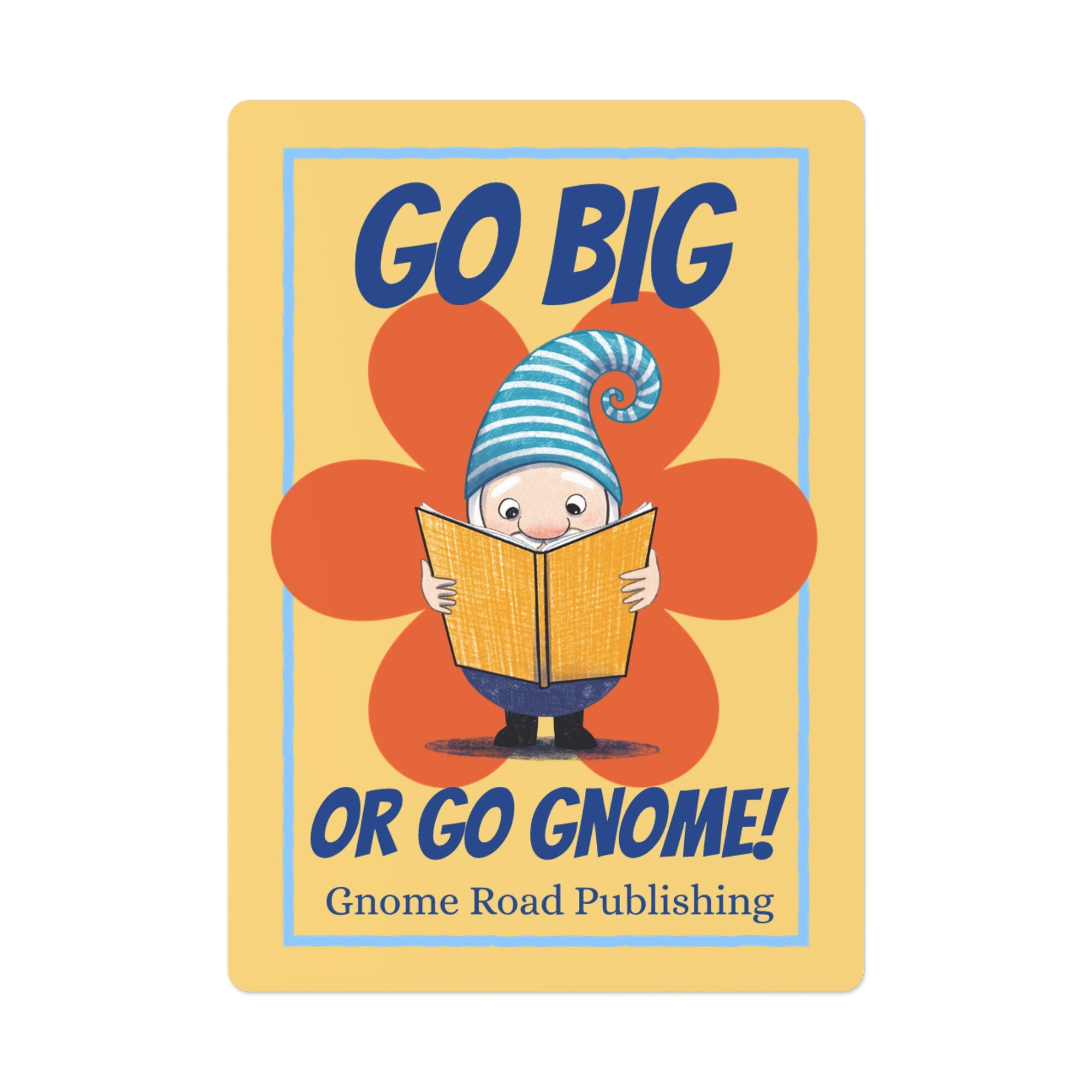 GO BIG OR GO GNOME! - Gnome Road - Playing Cards