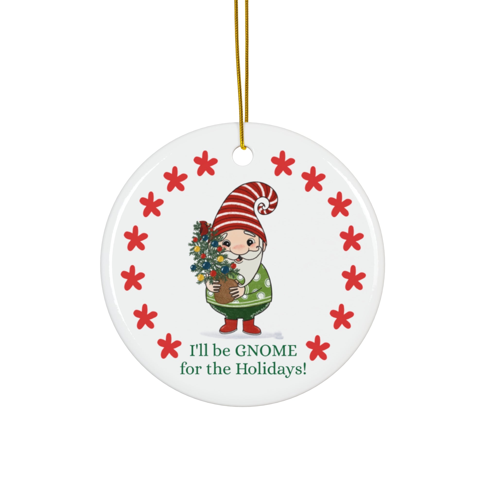 I'll be GNOME for the Holidays - Christmas Ornament