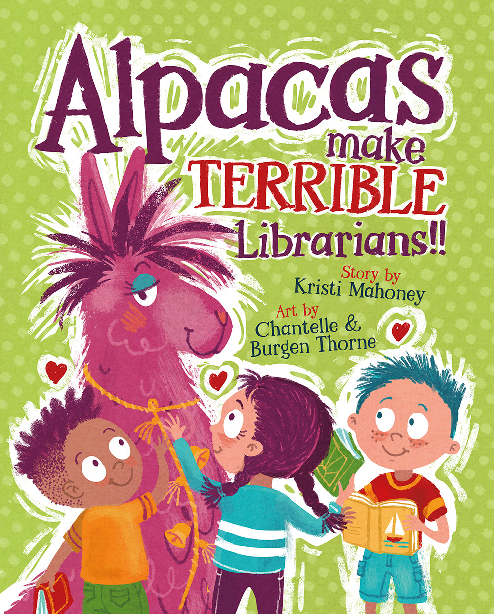 Alpacas Make Terrible Librarians